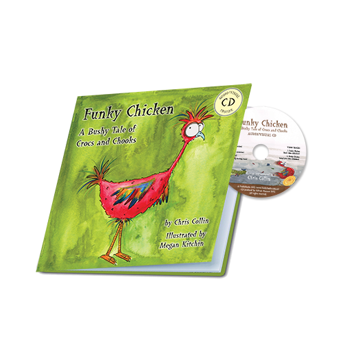 FUNKY CHICKEN - A BUSHY TALE OF CROCS AND CHOOKS 
